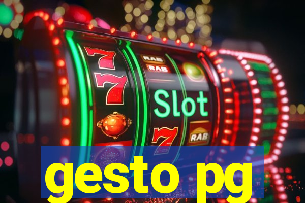 gesto pg